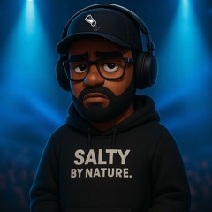 DJ SaltyByNature