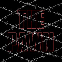 The Pawn