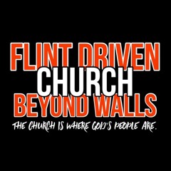 Flint Driven Church