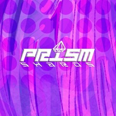 Prism Shards