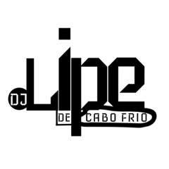 DJ LIPE DE CABO FRIO II
