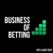 Business of Betting PODCAST