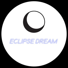 Eclipse Dream
