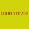Lonelyfever