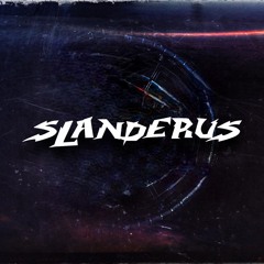 Slanderus