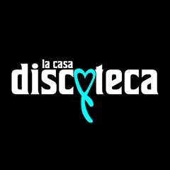 La Casa Discoteca