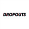 DROPOUTS Radio