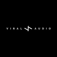 Viral Audio