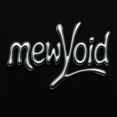 mewVoid