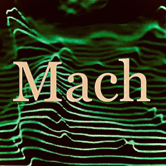 Mach