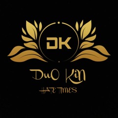 DuO KiN