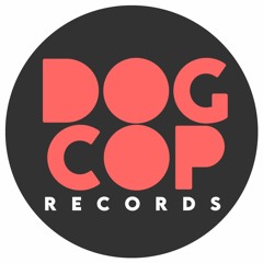Dog Cop Records
