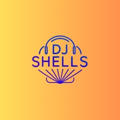DJ Shells