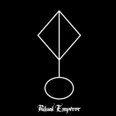 Ritual Emperor