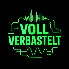Vollverbastelt