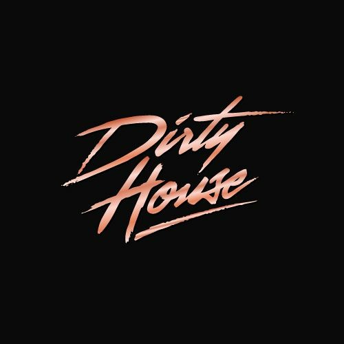 Dirty House’s avatar