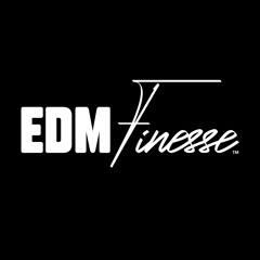 EDM Finesse