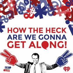 Politicon's How The Heck Are We Gonna Get Along?