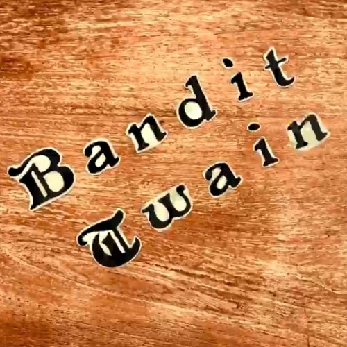 Bandit Twain’s avatar