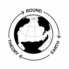 Round Earth Theory