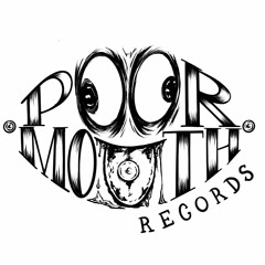 Poor Mouth Records