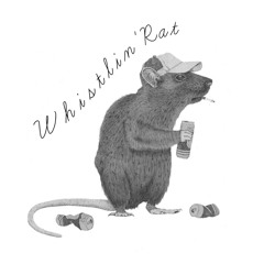 WHISTLIN´RAT