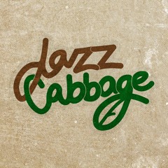 Jazz Cabbage