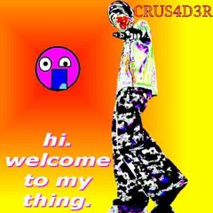 CRUS4D3R