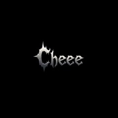 Cheee