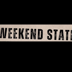 Weekend State