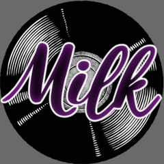 Milk //OFICIAL//