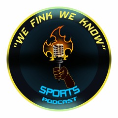 WeFinkWeKnowSports