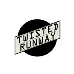Twisted Runway