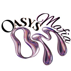 OASYS MAFIA INC***♡ ✧