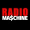 Radio Maschine