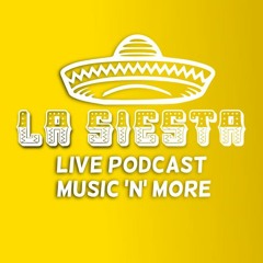 LA SIESTA Podcast