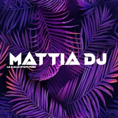MATTIA DJ