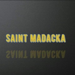 saint madacka