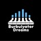 Burbulyator dreams | Бурбулятор мечты