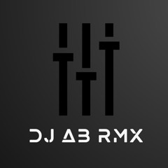 DJ AB RMX