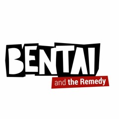 Bentai and the remedy