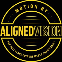 Aligned Vision
