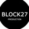 BLOCK27 Production
