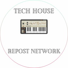 Tech House Repost Network