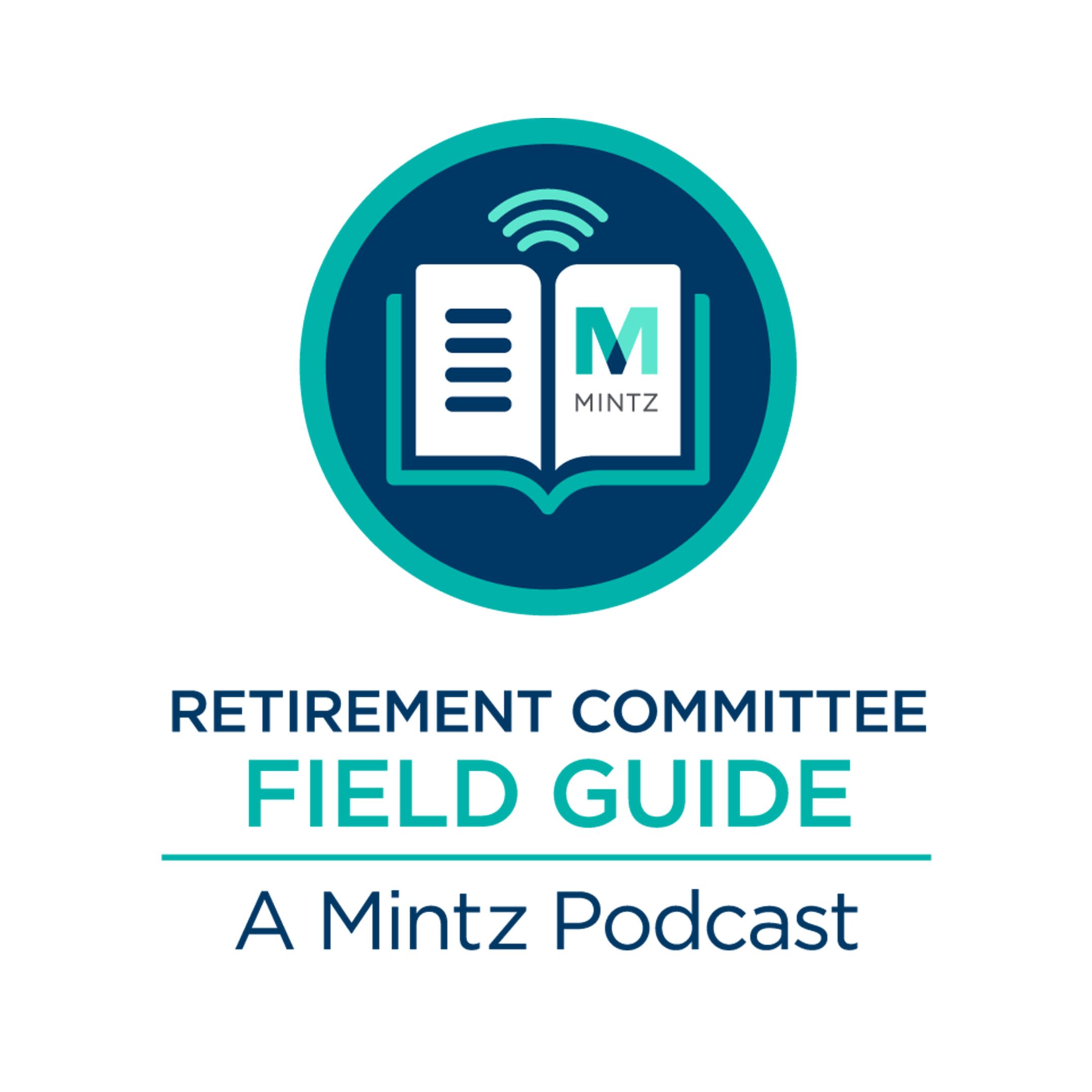 Retirement Committee Field Guide