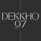 DEKKHO97