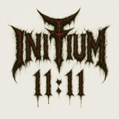 11: Initium :11