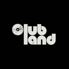 Clubland