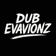 Dub Evasionz
