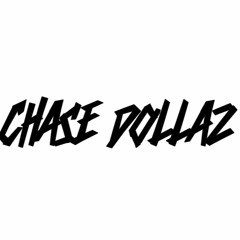 CHA$E DOLLAZ
